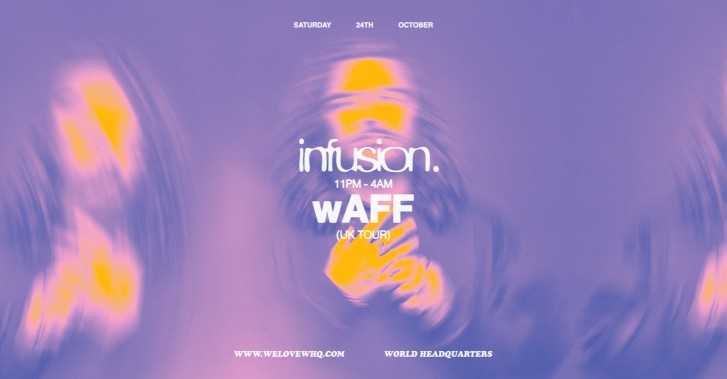Infusion presents wAFF