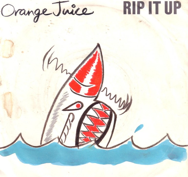 Orange Juice - Rip it Up