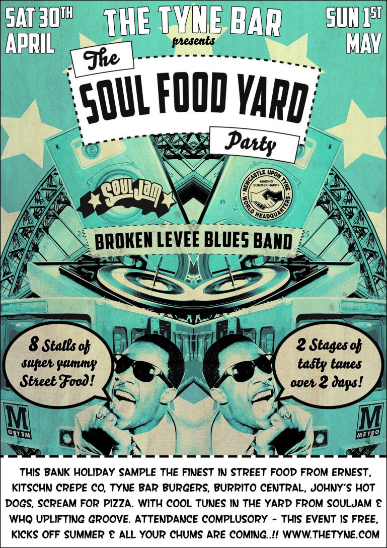 The Tyne Bar Soul Food Yard Poster